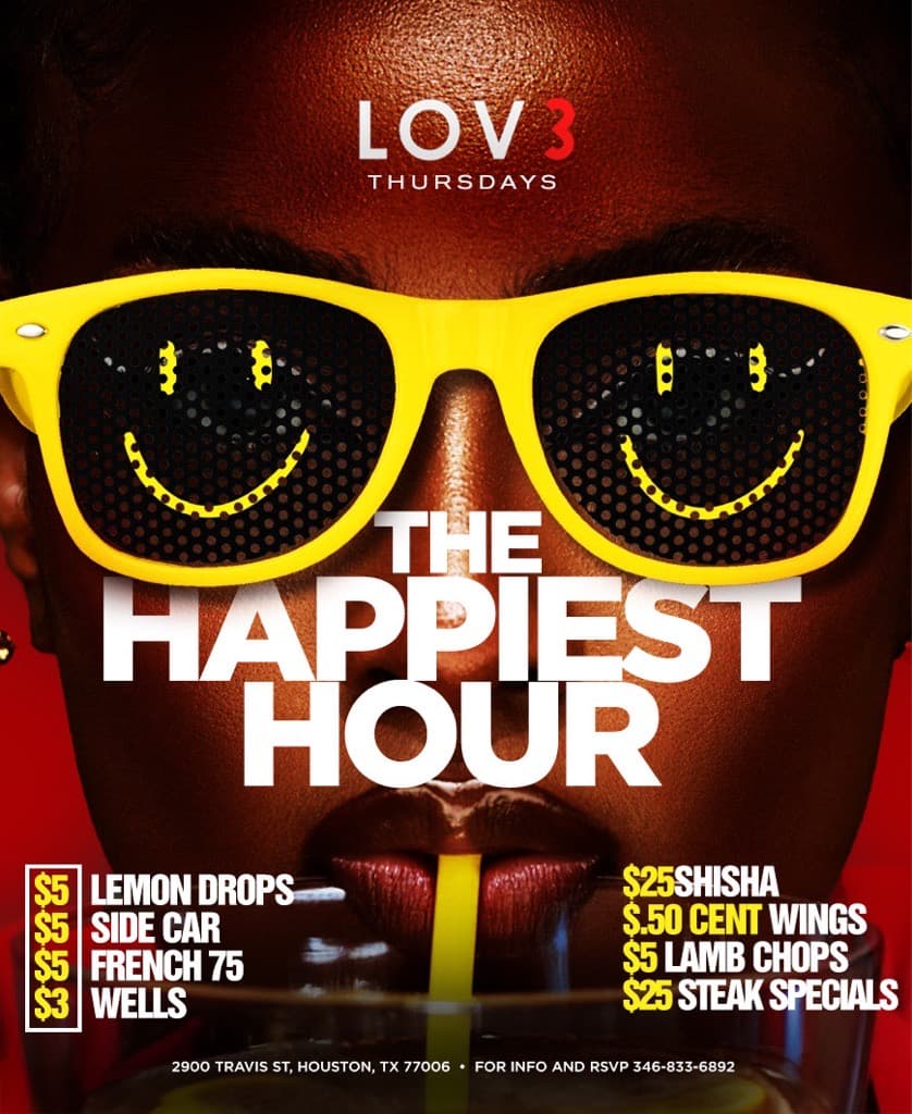 LOV3 HTX Happiest Hour event flyer